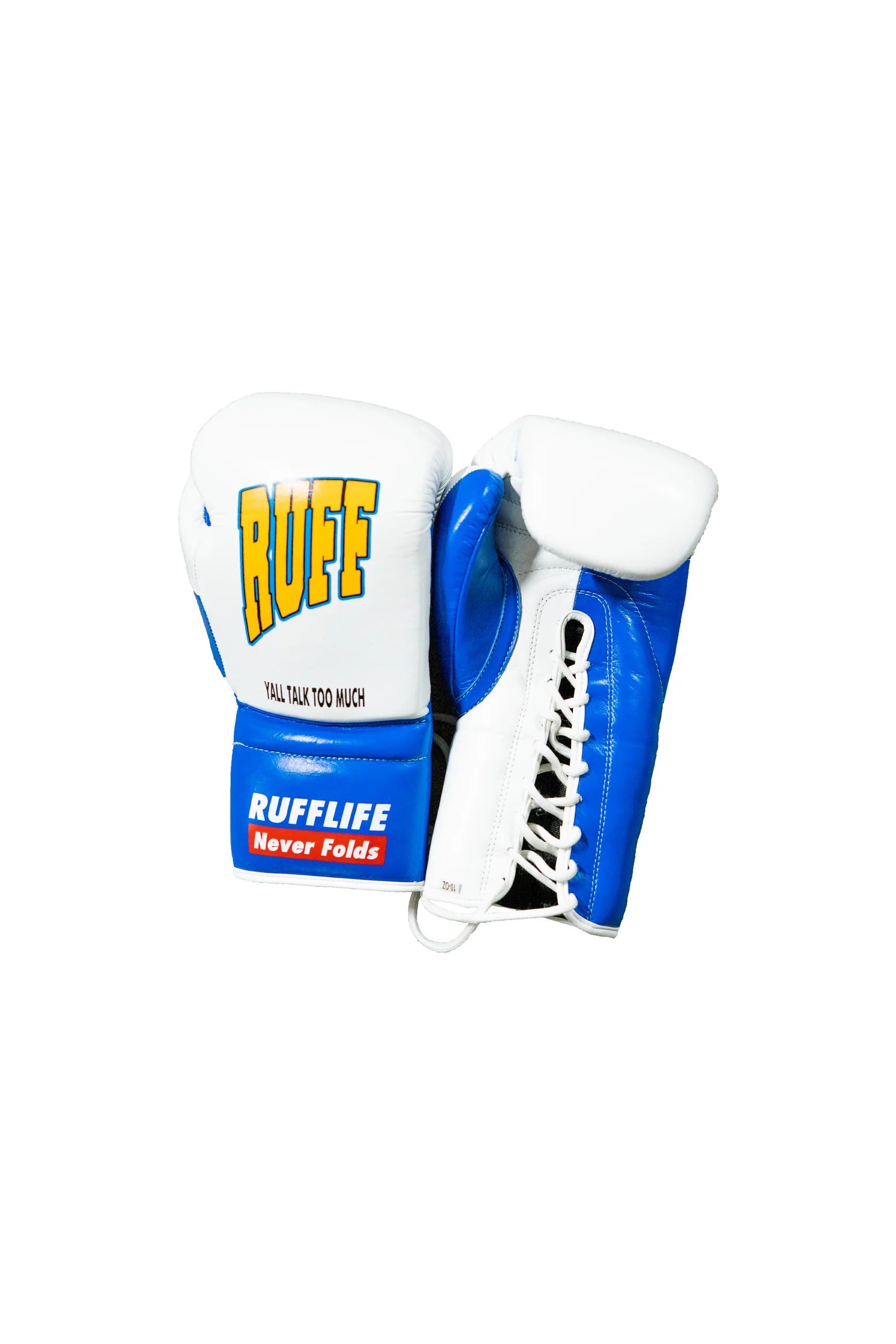 “Y’all Talk too much” Ruff pro lace up’s (White)